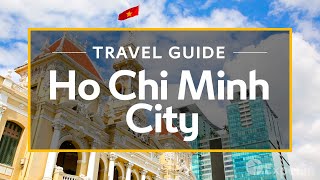 Ho Chi Minh City Vacation Travel Guide  Expedia [upl. by Jamal]