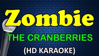 ZOMBIE  The Cranberries HD Karaoke [upl. by Anitnegra]