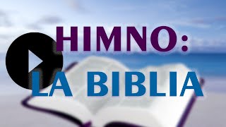 Himno La Biblia [upl. by Raine]