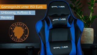 GTPlayer Gaming Stuhl unter 150 Euro  Einsteigermodell  TEST  AUFBAU [upl. by Philipson]