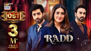 RADD  OST  Asim Azhar  Hiba Bukhari  Shehreyar Munawar  ARY Digital [upl. by Linnea346]