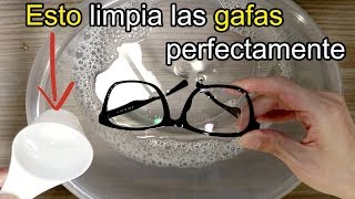 Aplícalo Esto limpia GAFAS Lentes Perfectamente [upl. by Aeret]