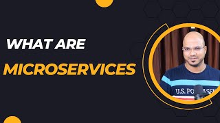 What are Microservices [upl. by Jaylene]