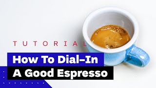 How To Dial In Espresso On Any Machine A Professional Barista Explains [upl. by Weisbart]