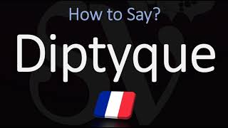 How to Pronounce Diptyque CORRECTLY [upl. by Slin]