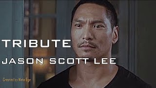 Jason Scott Lee Tribute ᴴᴰ 2018 [upl. by Ailbert]