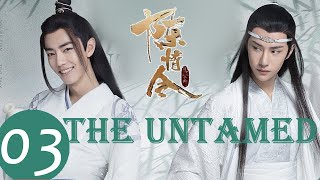 ENG SUB《陈情令 The Untamed》EP03——主演：肖战、王一博、孟子义 [upl. by Haynes387]