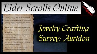 Jewelry Crafting Survey Auridon Elder Scrolls Online ESO [upl. by Xenos]