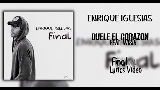 Enrique Iglesias  Duele El Corazon Lyrics ESENG ft Wisin [upl. by Laohcin]