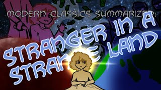 Modern Classics Summarized Stranger In A Strange Land [upl. by Amend]