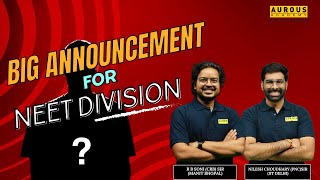 BIG ANNOUNCEMENT for NEET DIVISION by Aurous Academy  Tune in at 6 PM [upl. by Annasiul113]