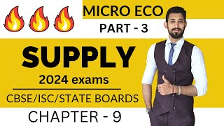 Supply  Easiest Explanation  Micro economics  Chapter 9  Part 3 [upl. by Akeret869]