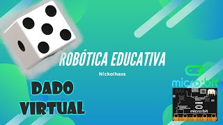 Dado Virtual en MICROBIT 4 [upl. by Flosi379]