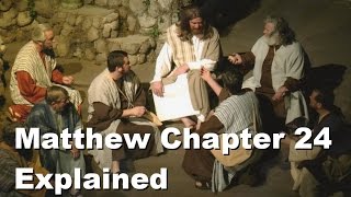 Matthew 24 Explained [upl. by Christophe]