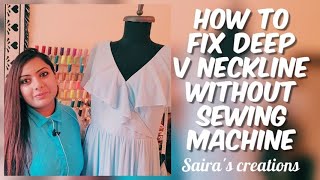 How To Fix Deep V Neckline Without Sewing Machine [upl. by Jovita521]