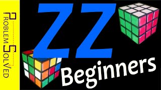 ZZ Speedcubing Method Tutorial Easiest for Beginners [upl. by Haodnanehs510]