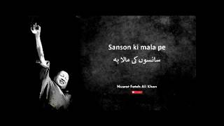 Sanson ki mala pe  Nusrat Fateh Ali Khan  Full version [upl. by Elleon]