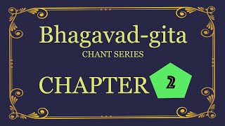 Bhagavadgita Chant Series Chapter 2 [upl. by Alrad]