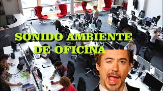 SONIDO AMBIENTE OFICINA [upl. by Yssirk855]