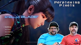 Perplexing Pixels Stellar Blade  PS5 reviewcommentary Ep580 [upl. by Trela]