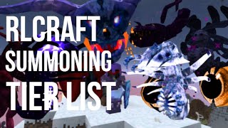 RLCraft Summoning Tier List Summoning Staff Tips and Tricks [upl. by Lynelle]