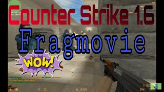 Cs 16 Fragmovie [upl. by Norak86]