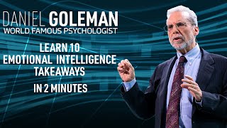 2 Minutes of EMOTIONAL INTELLIGENCE TAKEAWAYS from Daniel Goleman  BRAND MINDS [upl. by Forrester]