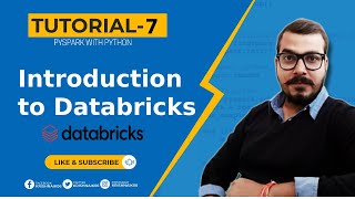 Tutorial 7 Pyspark With PythonIntroduction To Databricks [upl. by Mosira463]