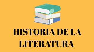 HISTORIA DE LA LITERATURA desde la antigüedad hasta nuestros días [upl. by Aubrie]