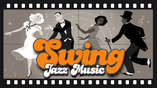 The Best  Swing Jazz Music [upl. by Ahsemo]