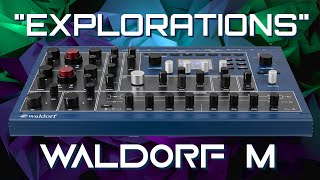 Waldorf M  quotExplorationsquot Soundset 55 Presets [upl. by Reppart]