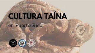 Cultura Taína en Puerto Rico [upl. by Dyane]