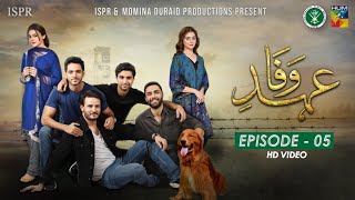 Drama EhdeWafa  Episode 5  20 Oct 2019 ISPR Official [upl. by Moselle]