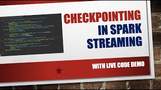 Live Demo Checkpointing In Spark Streaming  Fault Tolerance amp Recovering From Failure In Spark [upl. by Chaunce262]