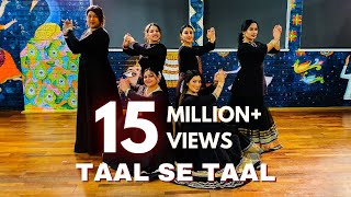 TAAL SE TAAL WESTERN  KATHAK DANCE COVER [upl. by Stempson948]