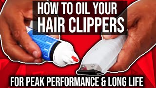 How To Oil Your Hair Clippers For Peak Performance amp Long Life [upl. by Porter456]