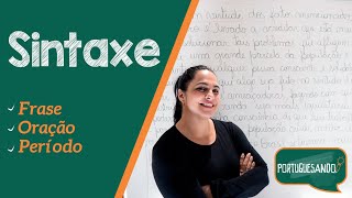 Sintaxe  Frase Oração e Período [upl. by Lynd]