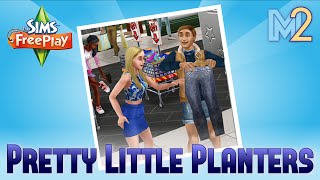 Sims FreePlay  Pretty Little Planters Quest Tutorial amp Walkthrough [upl. by Nesrac]