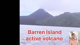 Barren Island active Volcano [upl. by Ardnajela]