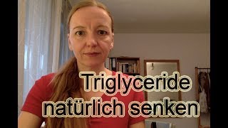 Triglyceride natürlich senken [upl. by Semreh]