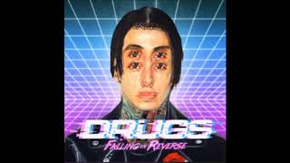 Falling In Reverse  Drugs Lyrics [upl. by Babara311]