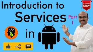 Services in Android  Part 1 [upl. by Yttap]