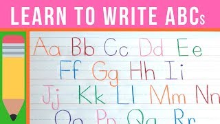 Learn to Write the ABCs  How to Write Letters  Handwriting Practice for Kids [upl. by Ellohcin]