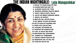 THE INDIAN NIGHTINGALE LATA MANGESHKAR OLD amp NEW SONGS  LATA MANGESHKAR SONGS [upl. by Venn908]