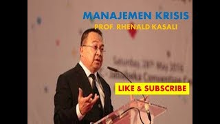 MANAJEMEN KRISIS  PROF RHENALD KASALI [upl. by Nye]