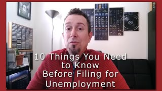 10 Things You Need to Know Before Filing for Unemployment Benefits [upl. by Ahsiei]