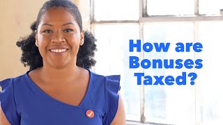 How are Bonuses Taxed [upl. by Kath]