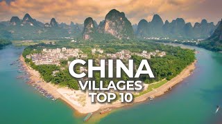 Top 10 Villages to Visit in China  Historic Towns and Countryside Travel Video [upl. by Myra]