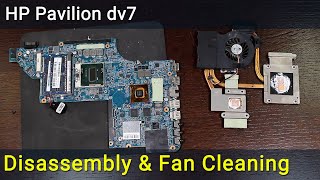 HP Pavilion dv7 Disassembly Fan Cleaning and Thermal Paste Replacement [upl. by Higbee]