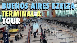 Buenos Aires EZE International Airport Terminal A Tour [upl. by Rubens]